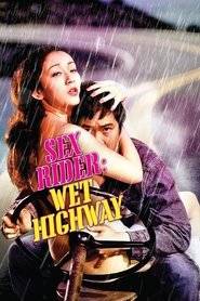 Poster Sex Rider: Wet Highway 1971