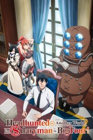 Poster Headhunted to Another World: From Salaryman to Big Four! 2025