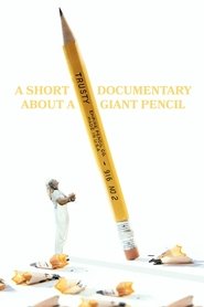 A Short Documentary About A Giant Pencil (1970)