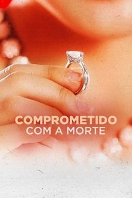 Assistir Comprometido com a Morte Online HD