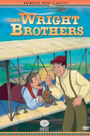 Animated Hero Classics: The Wright Brothers