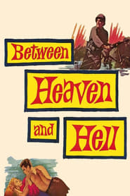 Between Heaven and Hell постер