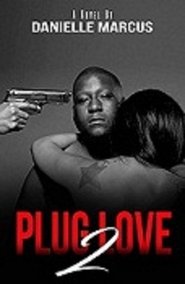 PLUG LOVE 2