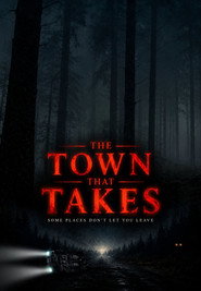 The Town That Takes