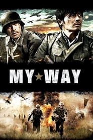 مشاهدة فيلم My Way 2011 مترجم أون لاين بجودة عالية