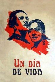 Un día de vida 1950 Үнэгүй хязгааргүй хандалт