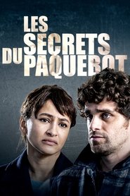 Les Secrets du Paquebot Les Secrets du Paquebot
