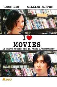 I Love Movies (2007)