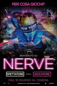 Guarda pieno Nerve (2016) Film a figura intera