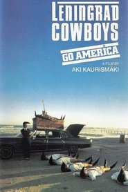 Leningrad Cowboys Go America 1989 映画 日本語字幕