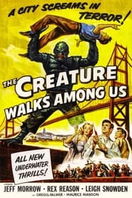 The Creature Walks Among Us постер