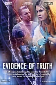 Evidence of Truth (2016)