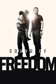 Voir Sound of Freedom streaming complet gratuit | film streaming, streamizseries.net
