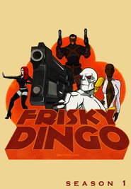 Frisky Dingo Season 1 2