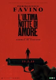 L’ultima notte di Amore (2023)