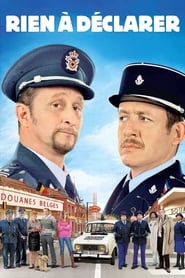 Film Rien à déclarer streaming