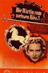 Die Wirtin zum weißen Röss'l 1943 映画 吹き替え