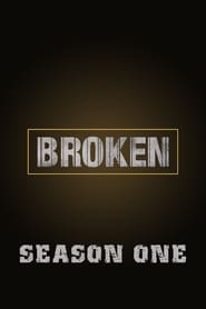 Broken: Sezon 1