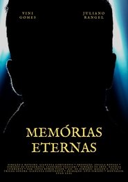 Eternal Memories (2022)