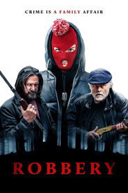 Robbery (2018) HD