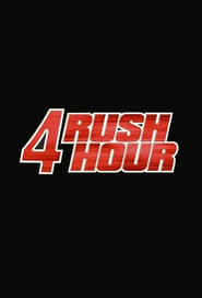 Rush Hour 4 streaming