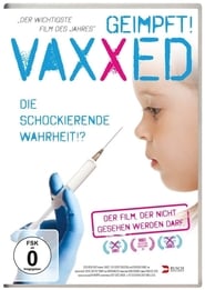 Poster VAXXED - Die schockierende Wahrheit