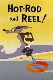 Poster Hot-Rod and Reel!