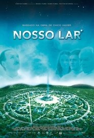 Nosso Lar ネタバレ