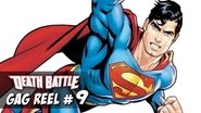 Gag Reel #9: Superman's Bunny Slippers