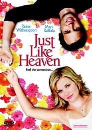 Just Like Heaven (2005) Just Like Heaven (2005)