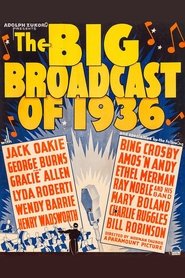 The Big Broadcast Of 1936 The Big Broadcast Of 1936