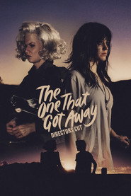 Plakat — The One That Got Away (Director's Cut)