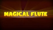 Magical Flute