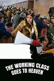The Working Class Goes to Heaven 1971 مشاهدة وتحميل فيلم مترجم بجودة عالية