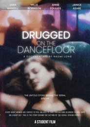 Drugged On The Dancefloor (2025)