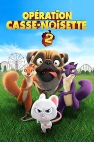 Opération Casse-noisette 2 en streaming