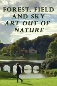 Forest, Field & Sky: Art Out of Nature 2016