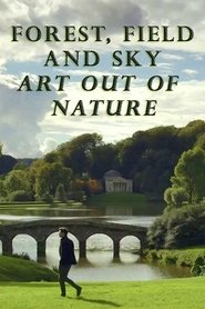 Poster Forest, Field & Sky: Art Out of Nature 2016