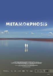 كامل اونلاين Metamorphosis 2018 مشاهدة فيلم مترجم
