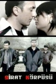 The Sirat Bridge (2007)