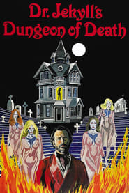 Dr. Jekyll’s Dungeon of Death (1979)