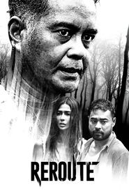 Reroute (2021) Full Pinoy Movie