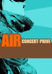 Poster Air - Concert Prive 2007