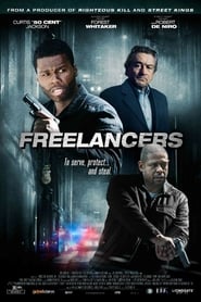 Freelancers – Διασταυρούμενα Πυρά (2012) online ελληνικοί υπότιτλοι