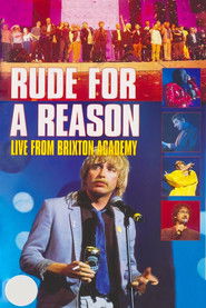 Poster Rude For A Reason: Live from Brixton Academy 1999