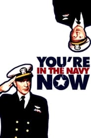 Poster You're in the Navy Now 1951