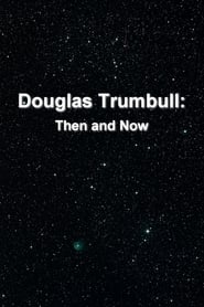 Poster Douglas Trumbull: Then and Now