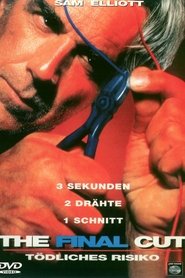 The Final Cut – Tödliches Risiko (1996)