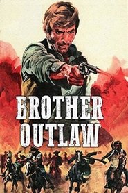 Brother Outlaw постер