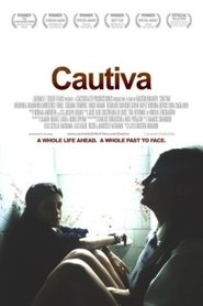 Voir Cautiva en streaming vf gratuit sur streamizseries.net site special Films streaming